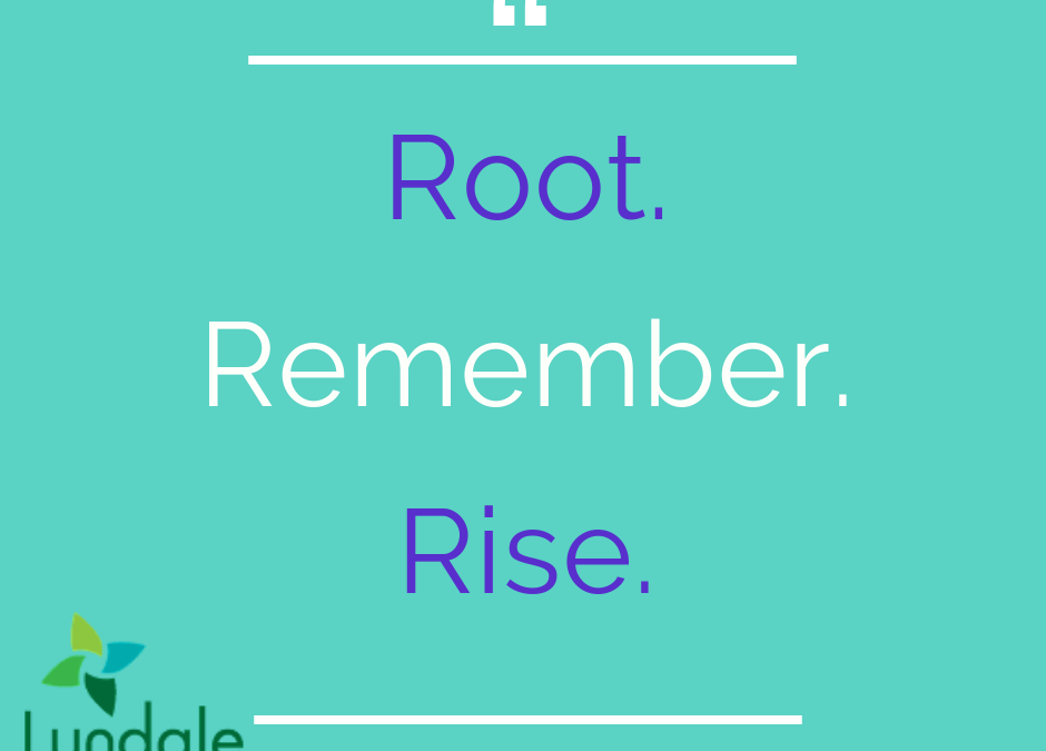 All Saints: Root, Remember, Rise.