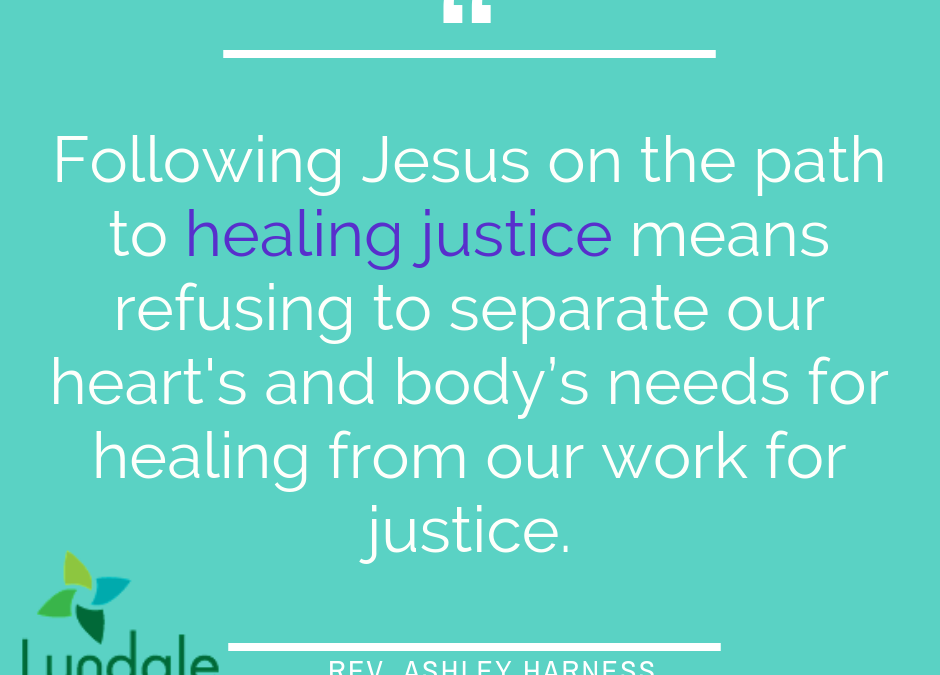 Following Jesus Towards Healing Justice