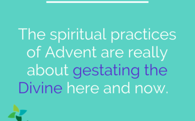 Advent 1: Gestating the Divine