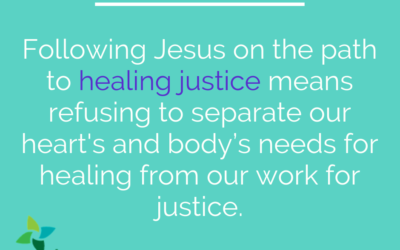 Following Jesus Towards Healing Justice