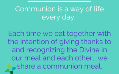 Communion Is Every Day
