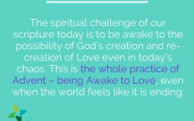 Advent 1: Awake to Love