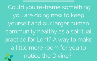 Living during pandemic as Lenten practice